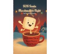 Sos Santa: Marshmallow night