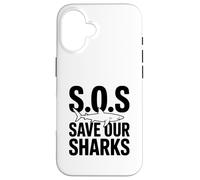 SOS Save Our Sharks Marine Conservation Awareness Case for iPhone 16