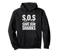 SOS Save Our Sharks Marine Conservation Awareness Pullover Hoodie