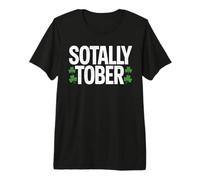 Sotally Tober, Irish Pub Shamrock, Totally Sober Funny Premium T-Shirt