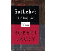 Sotheby'S--Bidding for Class