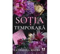 Sotia temporara. Seria The Windsors Vol.2 - Catharina Maura, Editie in limba romana