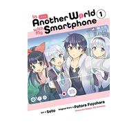 Soto - In Another World with My Smartphone, Vol. 1 (manga) (IN ANOTHER WORLD WITH MY SMARTPHONE GN)