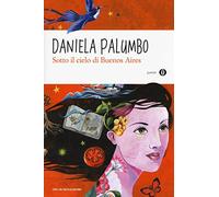 Sotto il cielo di Buenos Aires