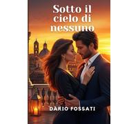 Sotto il cielo di nessuno
