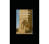 Sotto il segno dell'elefante