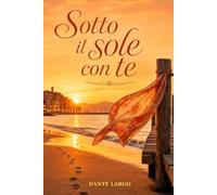 Sotto il sole con te