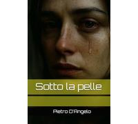 Sotto la pelle