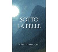 Sotto la pelle