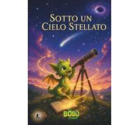 Sotto un cielo stellato (Le Avventure di Bobo)