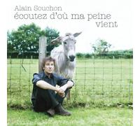 Alain Souchon – Ecoutez D'ou Ma Peine – CD – US Import – Parlophone