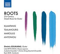 Soukaras/Lanima Quartet - Roots - 21st Century Greek Music for Guitar