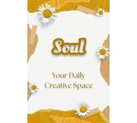 Soul: A Creative Space for Thoughts, Dreams, and Sketches: 6x9 Aesthetic Blank Journal with Cream Paper - Minimalist Golden Daisy Notebook for ... Writing Pad for Aesthetic Stationery Lovers