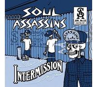 Soul Assassins - Muggs Presents the Soul Assassins, Intermission