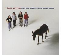 Soul Asylum and the Horse They