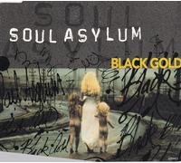 SOUL ASYLUM - Black Gold