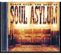 SOUL ASYLUM - BLACK GOLD THE BEST OF SOUL A - CD - G3z