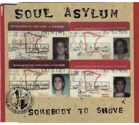 Soul Asylum - Somebody to Shove
