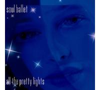 Soul Balle - V1 All The Pretty Lights