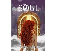 Soul: Book 1 of the Soulbound Trilogy