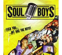 Soul Boys - .. We Are the Boys