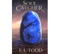 Soul Catcher: Volume 1 (Soul Saga)