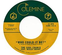Soul Chance & Wesley Bright - Who Could It Be? [VINYL]