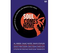 Soul Comes Home: Celebration of Stax Records & Mem - Soul Comes Home: A Celebration of Stax Records and Memphis Soul Music