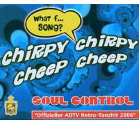 Soul Control - Chirpy Chirpy Cheep Cheep