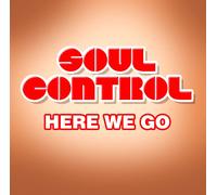 Soul Control – Here We Go – CD – US Import