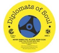 SOUL DIPLOMATS OF - NEVER GONNA FALL IN LOVE AGAIN - New Vinyl Record - V1398z
