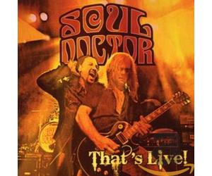 Soul Doctor - That's Live!