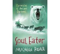 [Soul Eater] (By: Michelle Paver) [published: June, 2007]