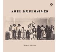 Soul Explosives - Tryin To Get Down [VINYL]