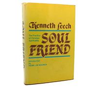 Soul Friend: The Practice of Christian Spirituality