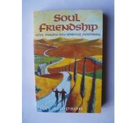 Soul Friendship: Celtic Insights into Spiritual Mentoring