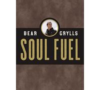 Soul Fuel: Daily Devotions to Survive the Adventure of Life (a 365-Day Devotional)