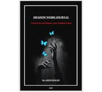 Soul Healing: Shadow work journal.