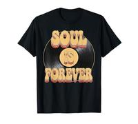 Soul Is Forever Vinyl CD 60s 70s Disco Funky Groove T-Shirt