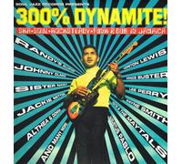 Soul Jazz Records Presents - 300% DYNAMITE! Ska, Soul, Rocksteady, Funk and Dub in Jamaica