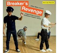 Soul Jazz Records Presents - [Arthur Baker Presents] Breaker's Revenge - Original B-Boy And B-Girl Breakdance Classics: 1970-84 [VINYL]