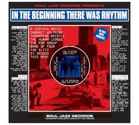 Soul Jazz Records Presents - [Soul Jazz Records Presents] In The Beginning There Was Rhythm