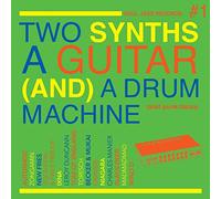 Soul Jazz Records Presents - Two Synths A Guitar (And) A Drum Machine - Post Punk Dance Vol.1 [VINYL]