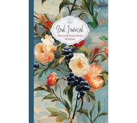 Soul Journal: Hand Painted Roses and Blueberries