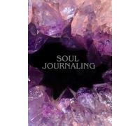 Soul Journaling: Mystical Notebook, perfect for automatic writing, psychic notes, journaling, note taking, crystal reading, dream journaling