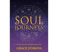 Soul Journeys: Tools for Personal and Spiritual Exploration