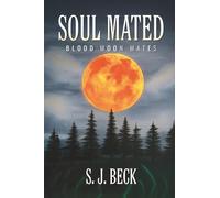 Soul Mated: Blood Moon Mates