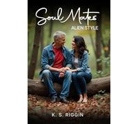Soul Mates: Alien Style