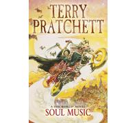 Soul Music: (Discworld Novel 16) (Discworld Novels, 16)