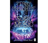 Soul Music: (Discworld Novel 16) (Discworld Novels, 16)